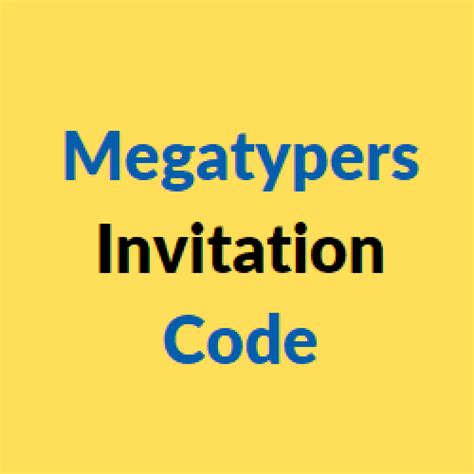 megatypers invite code|Megatypers Referrals, Promo Codes, Rewards • August 2024.